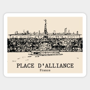 Place d'Alliance - France Magnet